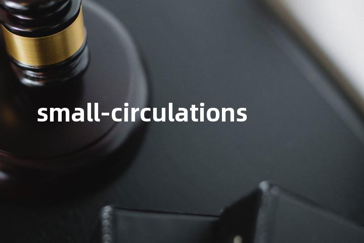 small-circulations单词图解，单词释义场景配图