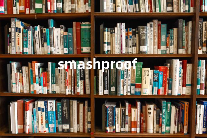 smashproof单词图解，单词释义场景配图