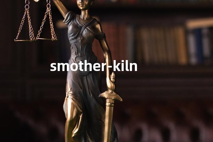 smother-kiln单词图解，单词释义场景配图