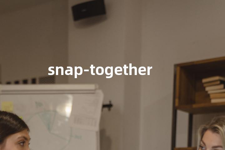snap-together单词图解，单词释义场景配图