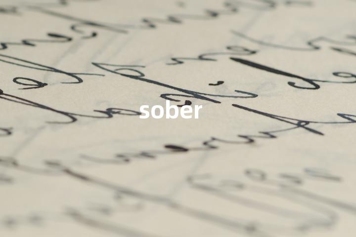 sober
