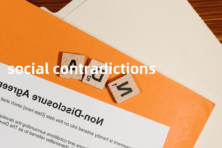 social contradictions单词图解，单词释义场景配图