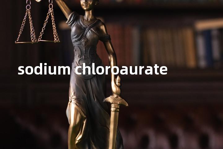 sodium chloroaurate单词图解，单词释义场景配图