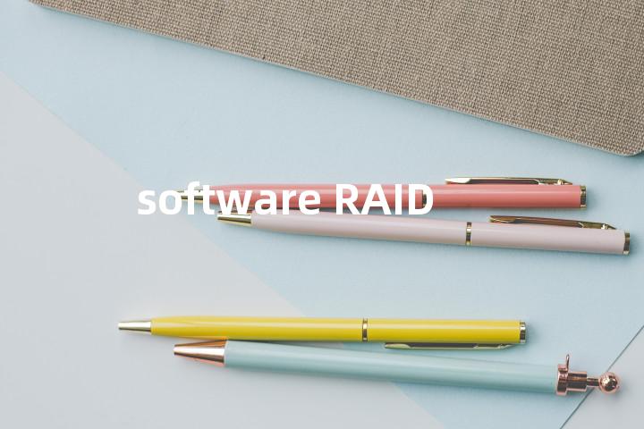 software RAID单词图解，单词释义场景配图