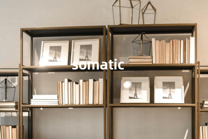 somatic