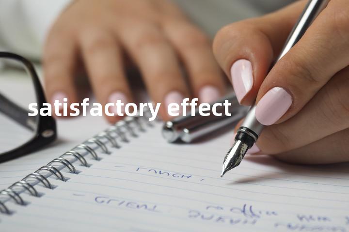 satisfactory effect单词图解，单词释义场景配图