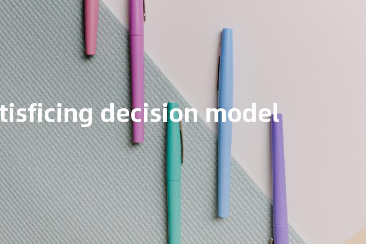 satisficing decision model单词图解，单词释义场景配图