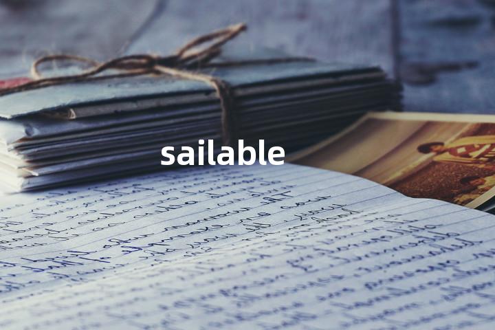 sailable单词图解，单词释义场景配图