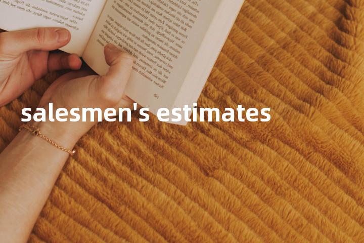 salesmen's estimates单词图解，单词释义场景配图