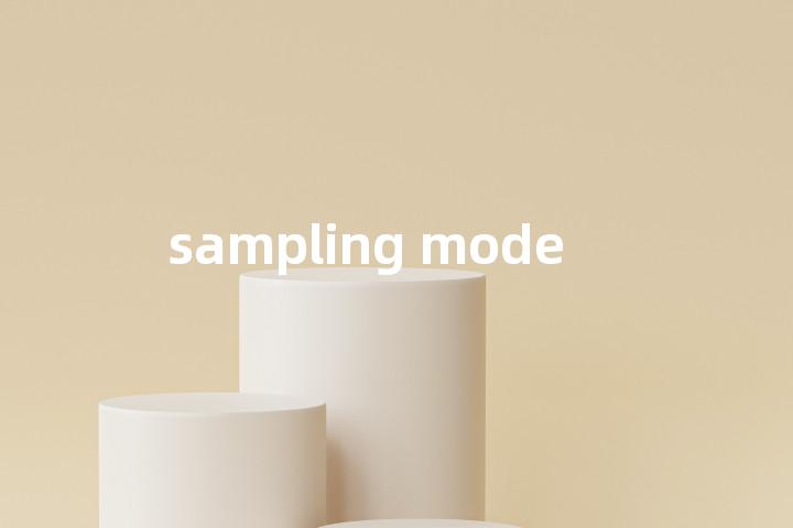 sampling mode单词图解，单词释义场景配图