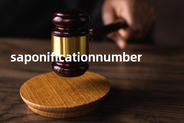 saponificationnumber单词图解，单词释义场景配图