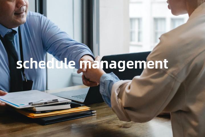 schedule management单词图解，单词释义场景配图