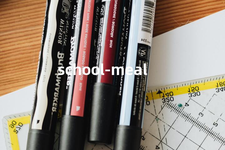 school-meal单词图解，单词释义场景配图