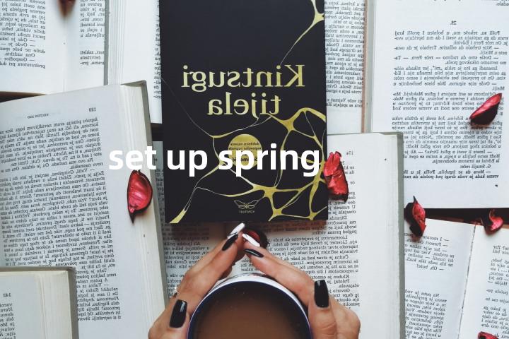 set up spring单词图解，单词释义场景配图