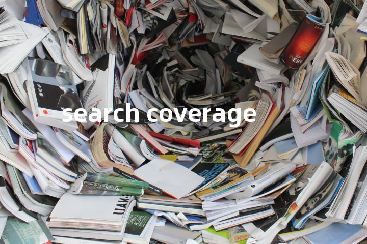 search coverage单词图解，单词释义场景配图