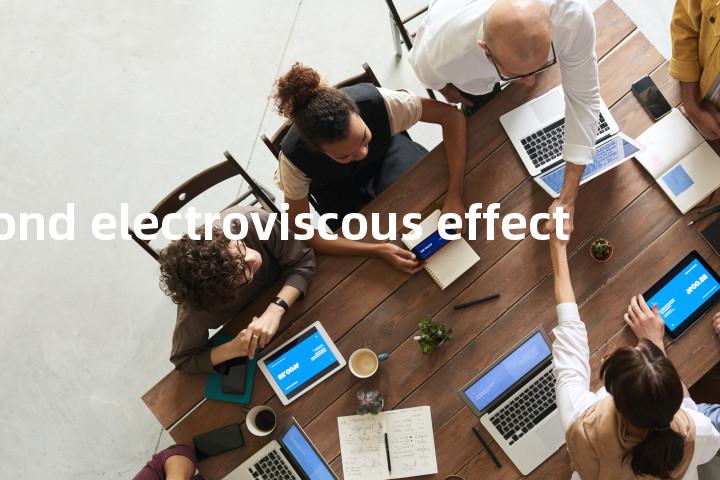 second electroviscous effect单词图解，单词释义场景配图