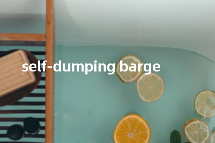 self-dumping barge单词图解，单词释义场景配图