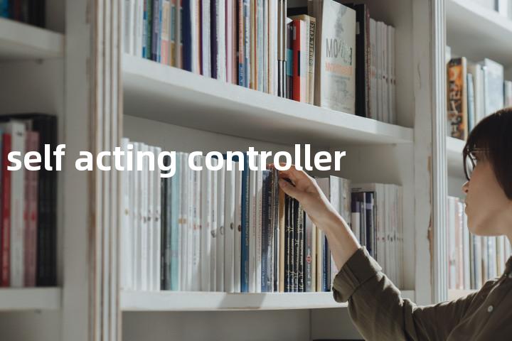 self acting controller单词图解，单词释义场景配图