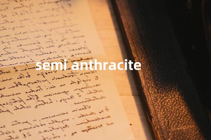 semi anthracite单词图解，单词释义场景配图