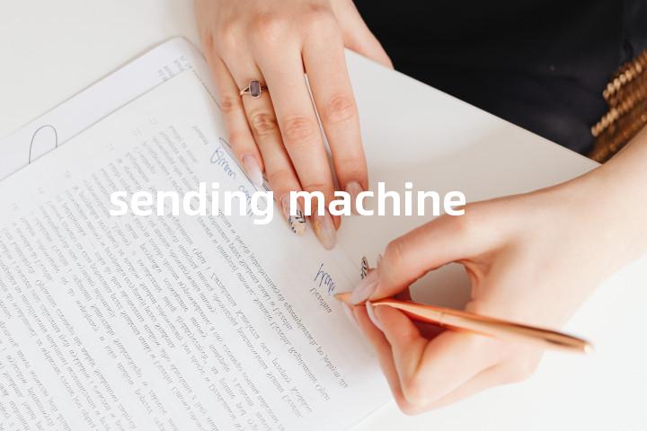 sending machine单词图解，单词释义场景配图