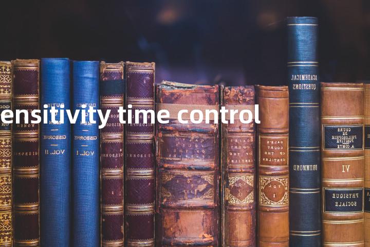sensitivity time control单词图解，单词释义场景配图