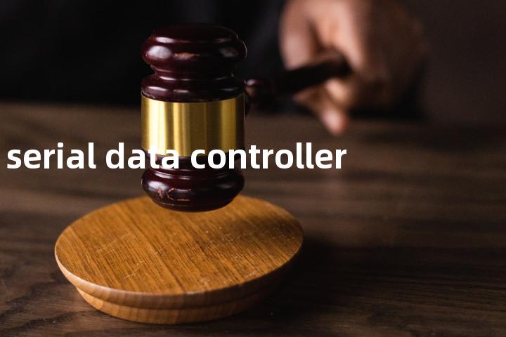 serial data controller单词图解，单词释义场景配图