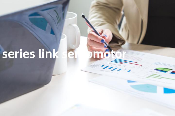 series link servomotor单词图解，单词释义场景配图