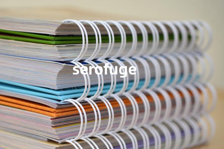 serofuge单词图解，单词释义场景配图