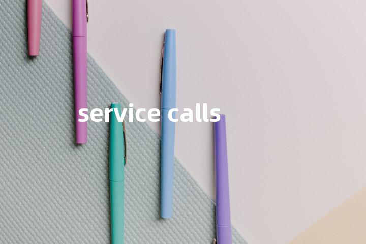 service calls单词图解，单词释义场景配图