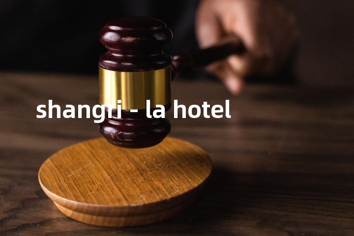 shangri - la hotel单词图解，单词释义场景配图