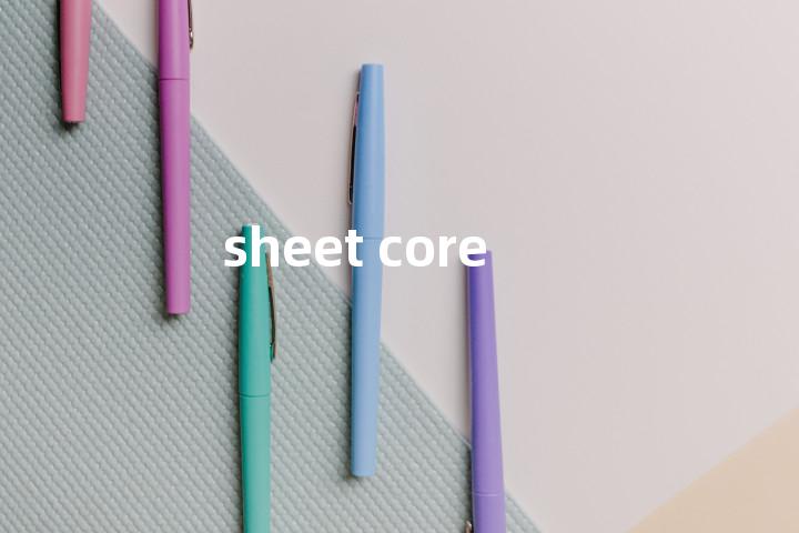 sheet core单词图解，单词释义场景配图