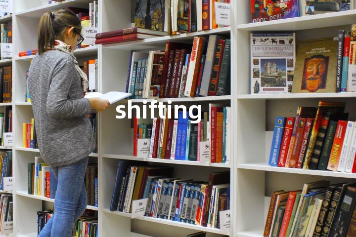 shifting