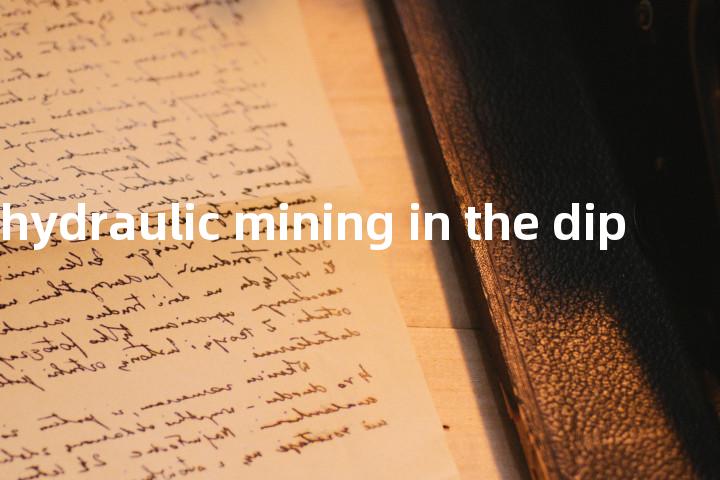 shortwall hydraulic mining in the dip单词图解，单词释义场景配图