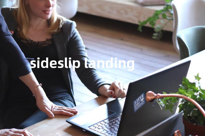 sideslip landing单词图解，单词释义场景配图