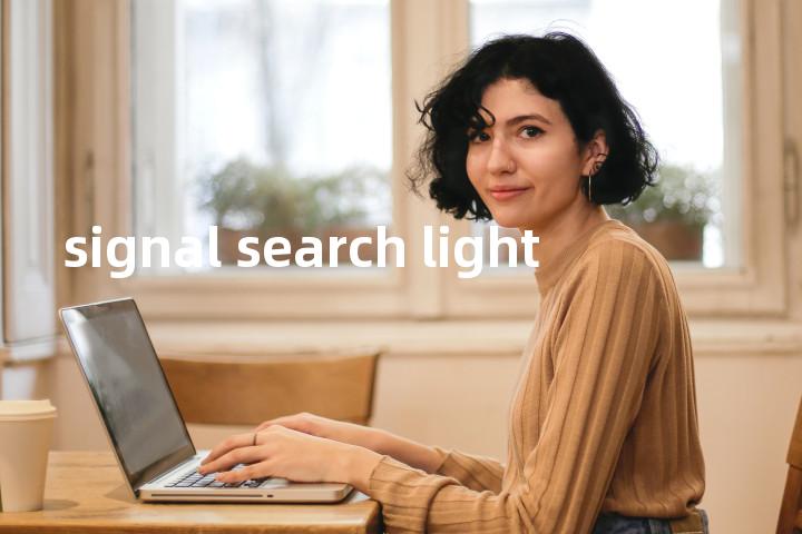 signal search light单词图解，单词释义场景配图
