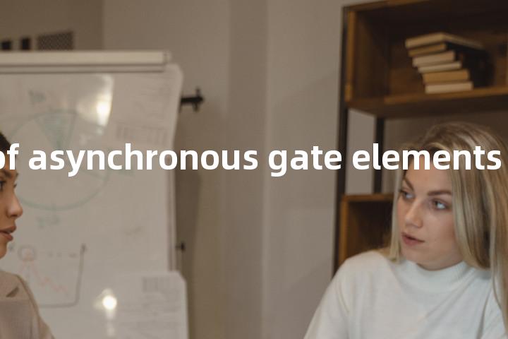 simulation of asynchronous gate elements单词图解，单词释义场景配图