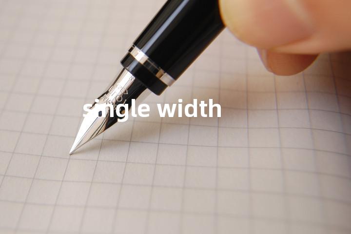 single width单词图解，单词释义场景配图
