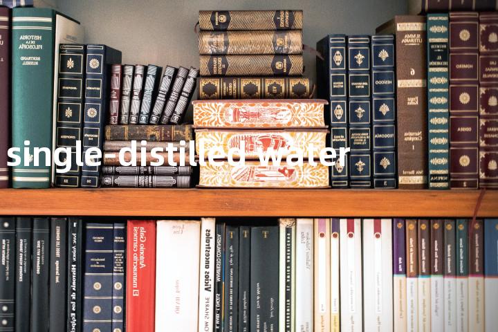 single-distilled water单词图解，单词释义场景配图