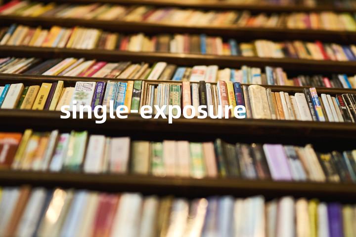 single-exposure单词图解，单词释义场景配图