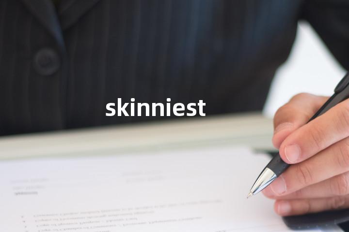 skinniest单词图解，单词释义场景配图