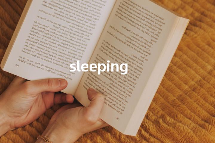 sleeping