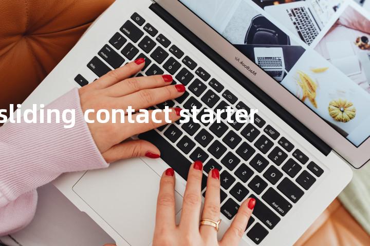 sliding contact starter单词图解，单词释义场景配图