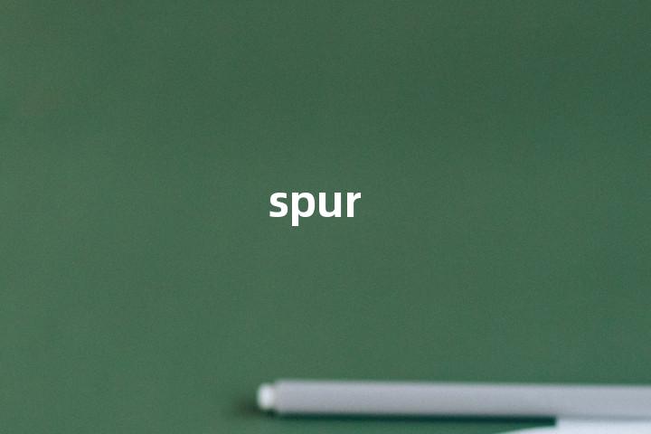 spur