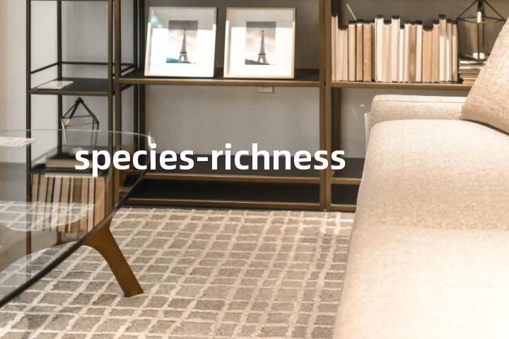species-richness单词图解，单词释义场景配图