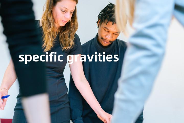 specific gravities单词图解，单词释义场景配图