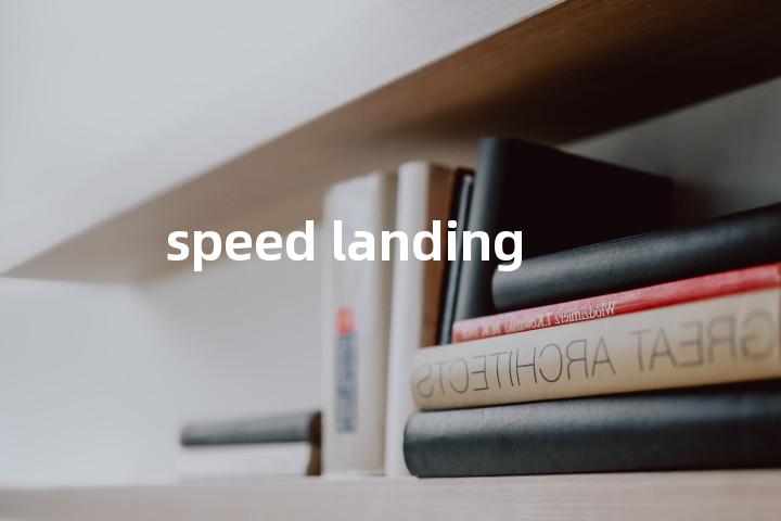 speed landing单词图解，单词释义场景配图