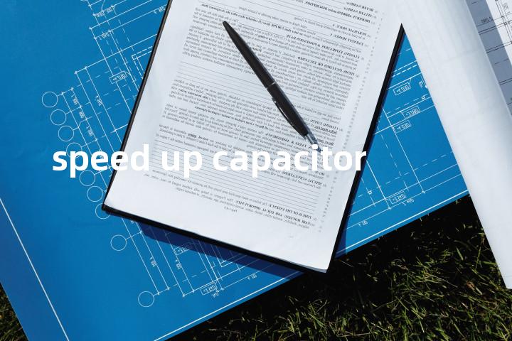speed up capacitor单词图解，单词释义场景配图