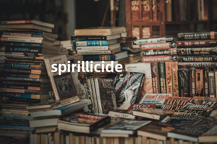 spirillicide单词图解，单词释义场景配图