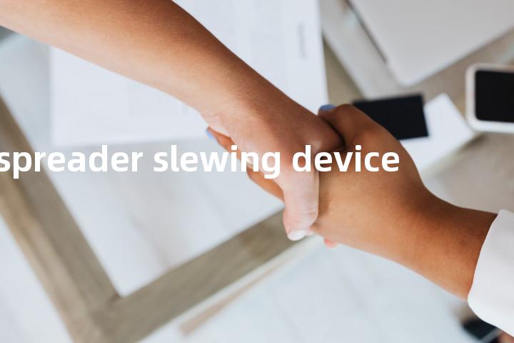 spreader slewing device单词图解，单词释义场景配图