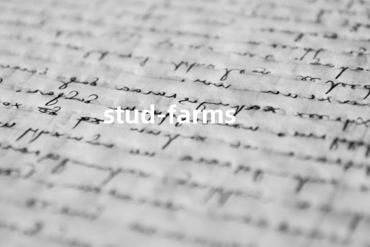 stud-farms单词图解，单词释义场景配图